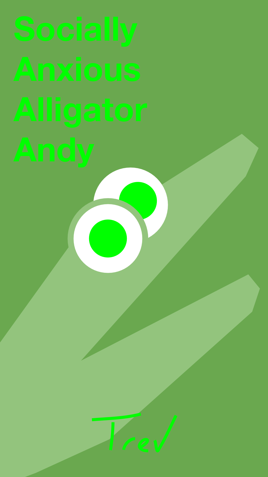 Socially Anxious Alligator Andy